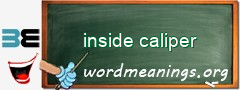 WordMeaning blackboard for inside caliper